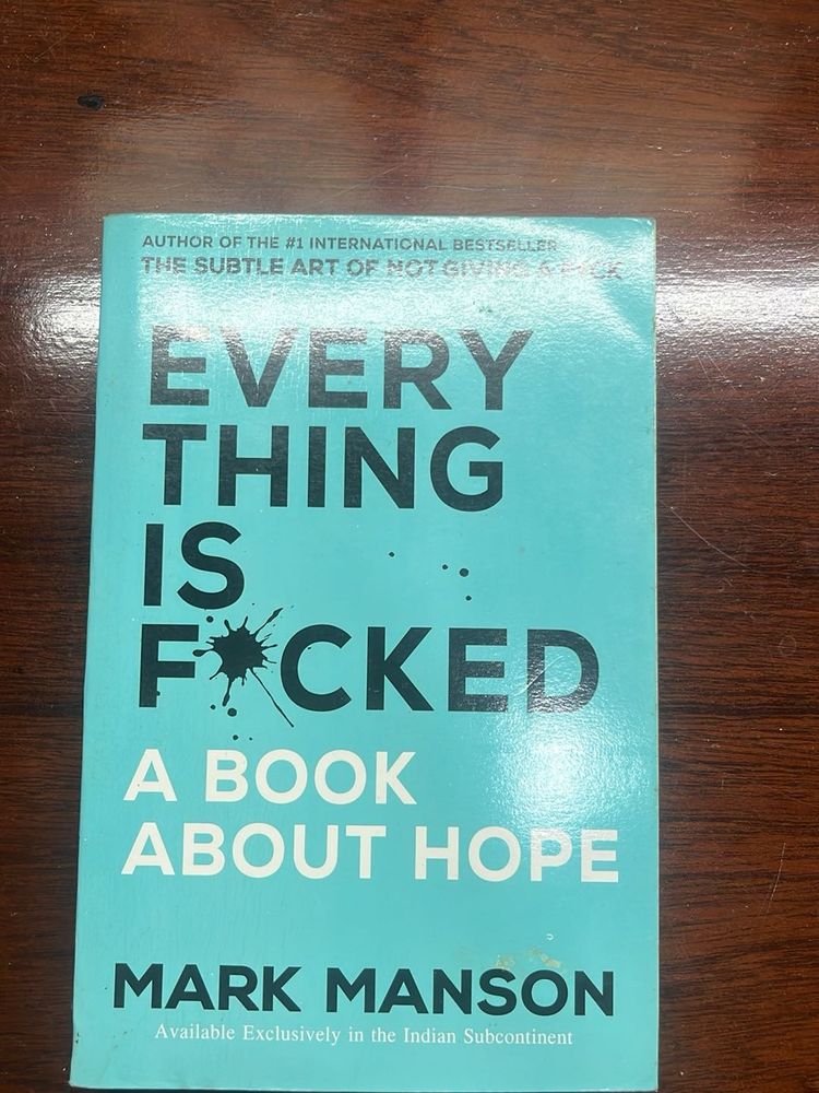 Everything Is F*cked: A Book About Hope