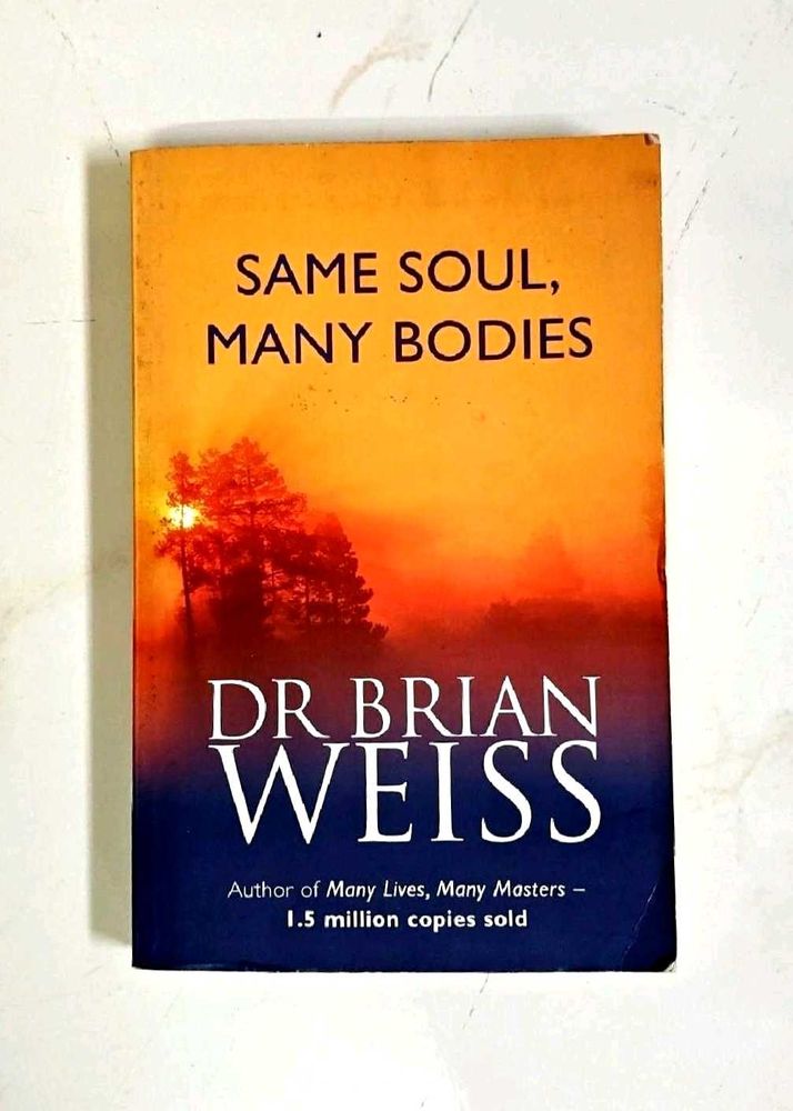 Same Soul Many Bodies (Weiss, Brian)