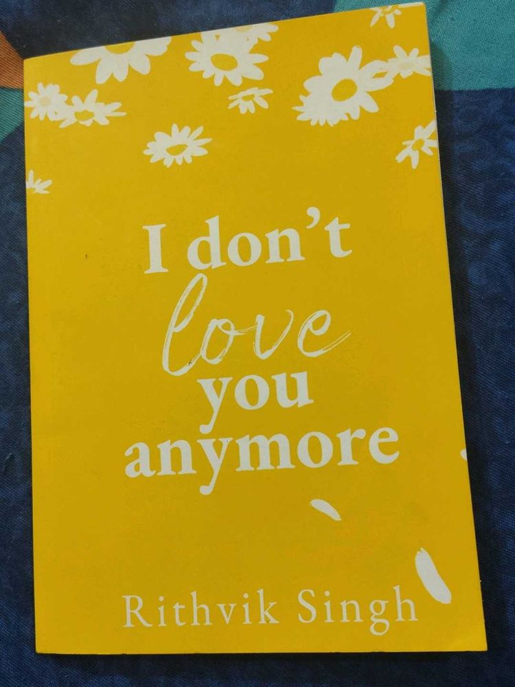 I Don't Love You Anymore Book