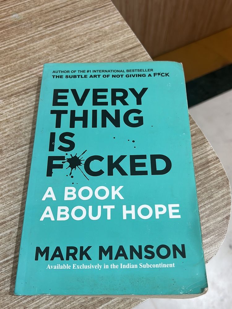 Everything Is F*cked A Book About Hope