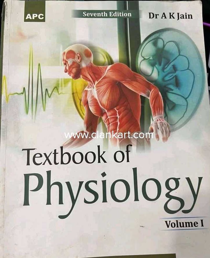 Textbook of Physiology - Dr A K Jain