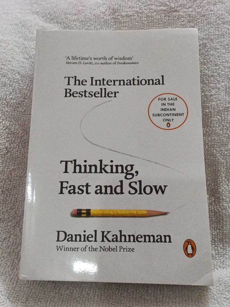 Thinking, Fast and Slow