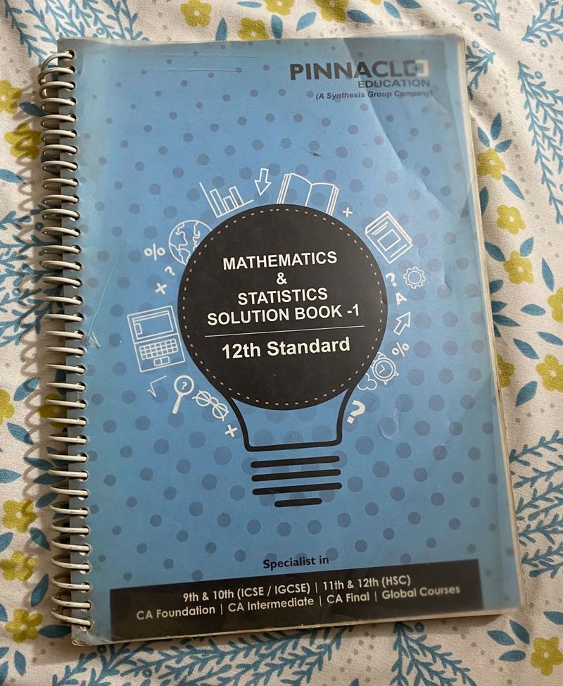 Mathematics &amp; Statistics Solution Book Part 1