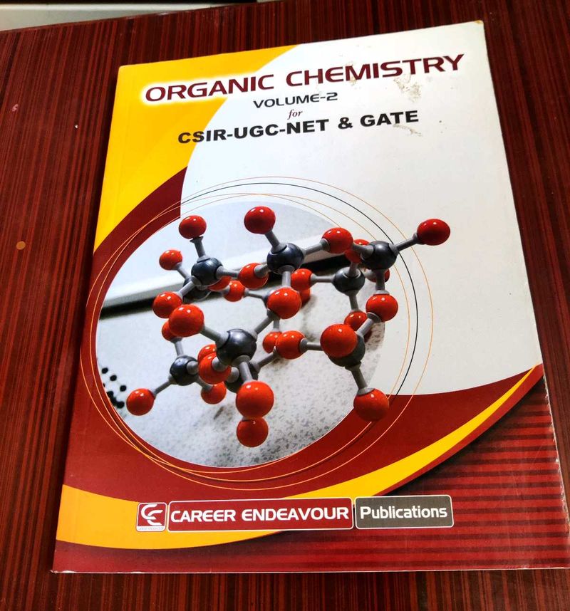 Organic Chemistry Vol 2 for CSIR-UGC-NET &amp; GATE