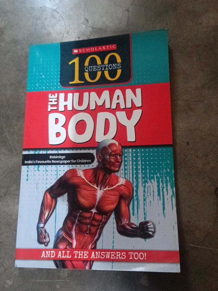Scholastic 100 Questions The Human Body