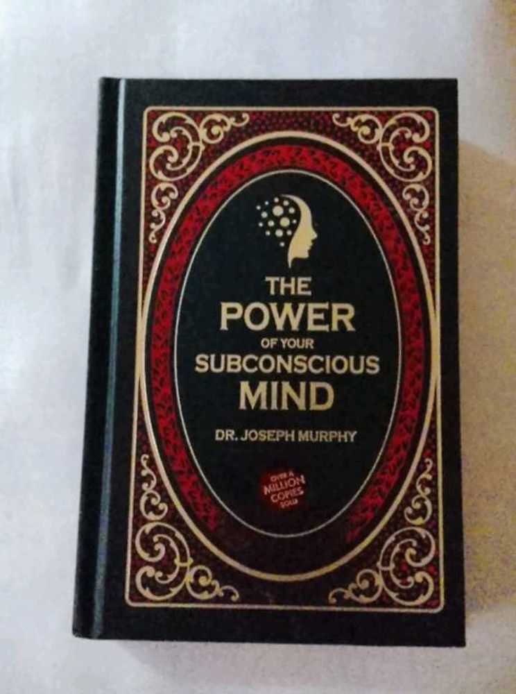 The Power of Your Subconscious Mind