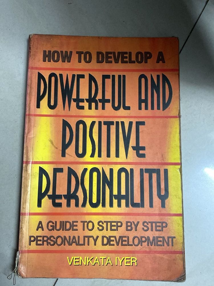 How to Develop a Powerful and Positive Personality