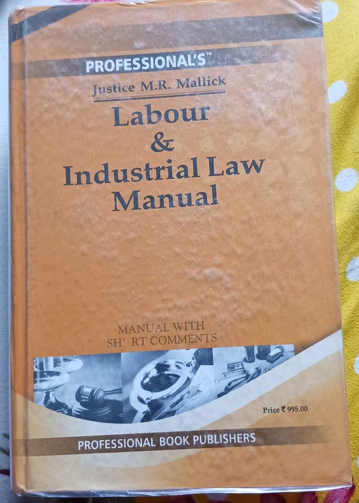Labour Law book by justice MR Malick