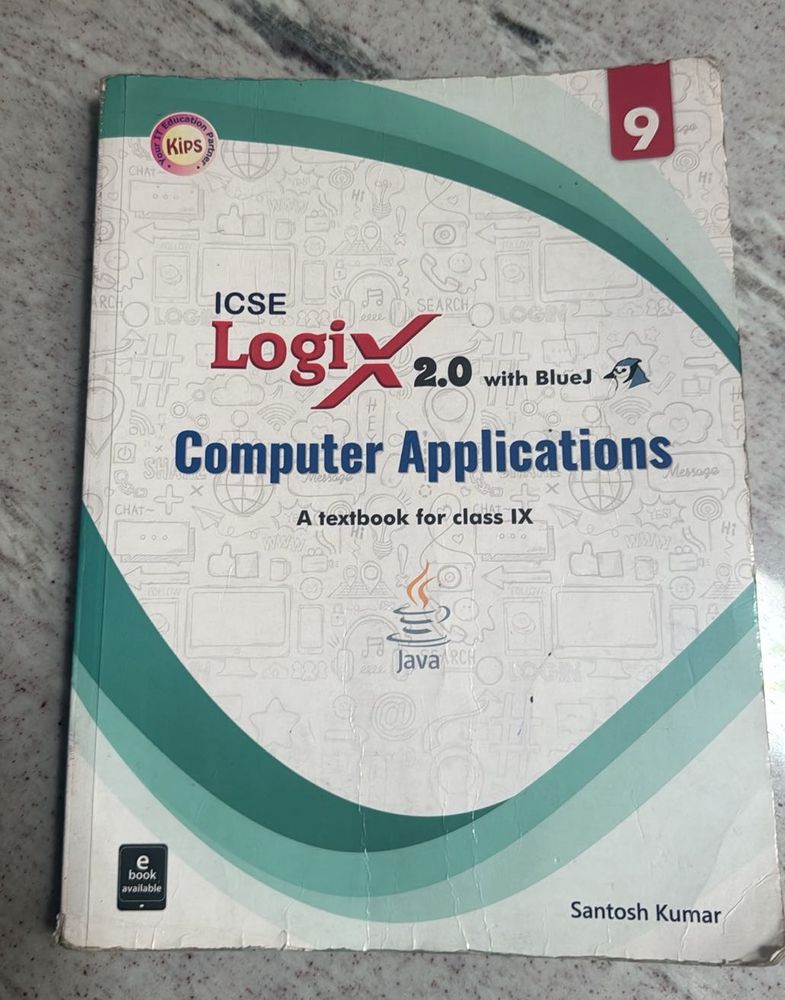 ICSE Logix 2.0 Computer Applications Class IX Text