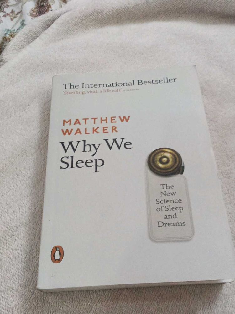 Why We Sleep by Matthew Walker
