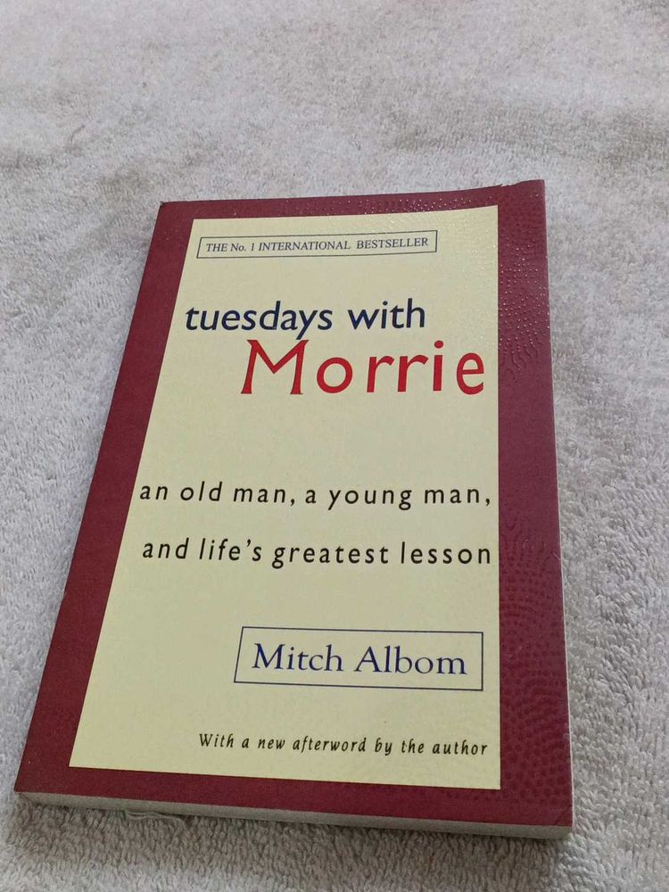 Tuesdays with Morrie