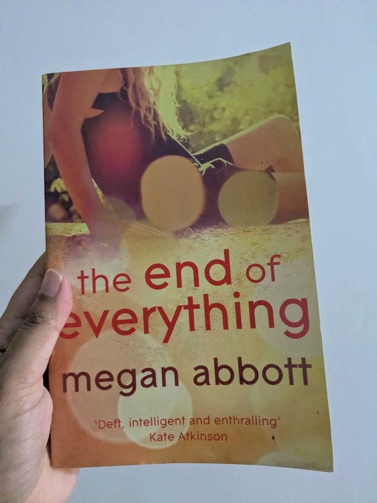 The End of Everything by Megan Abbott