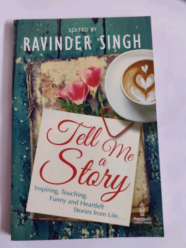 Tell Me a Story by Ravinder Singh