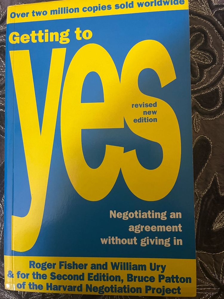 Getting to Yes: Negotiating Agreement