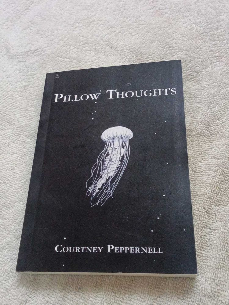 Pillow Thoughts by Courtney Peppernell