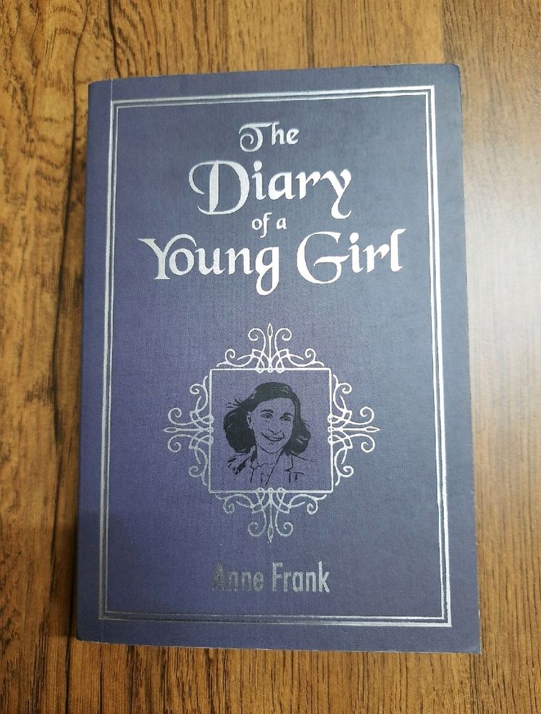 The Diary Of A Young Girl, By Anne Frank