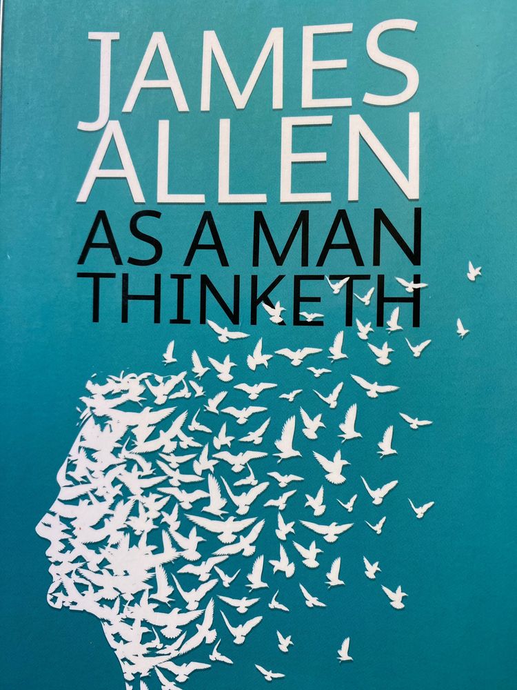 Self Help Book : As A Man Thinketh
