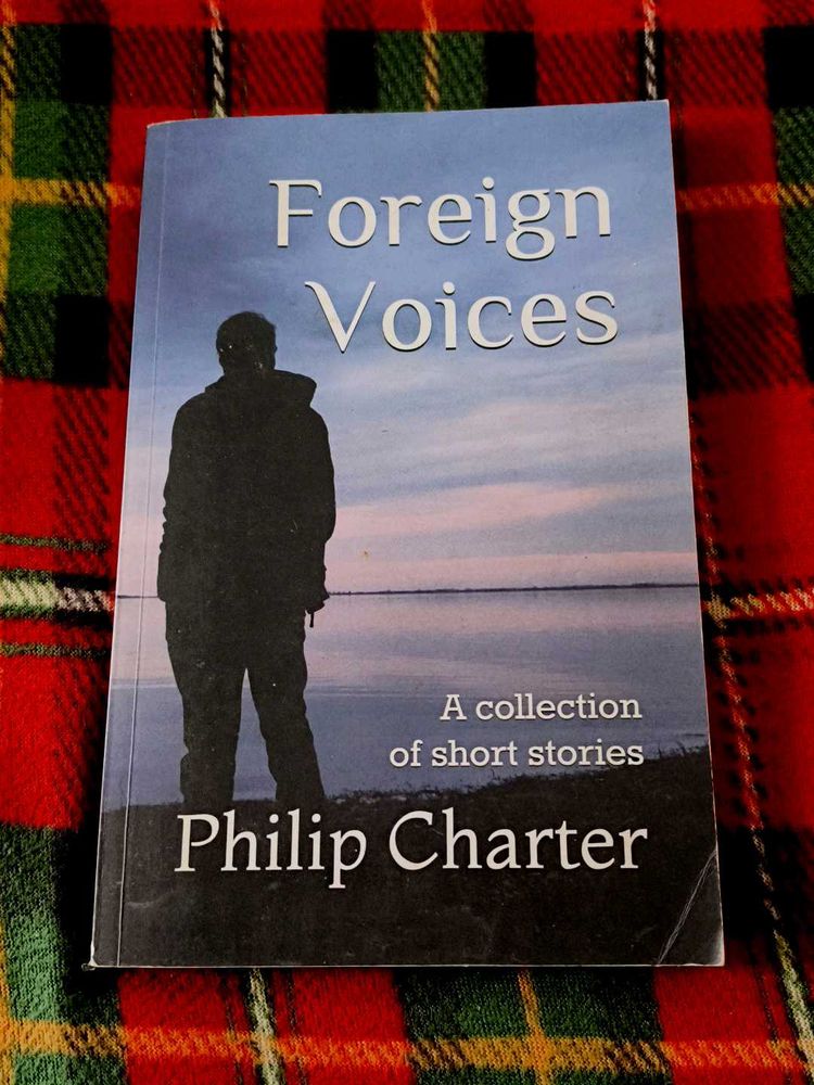 Foreign Voices by Philip Charter