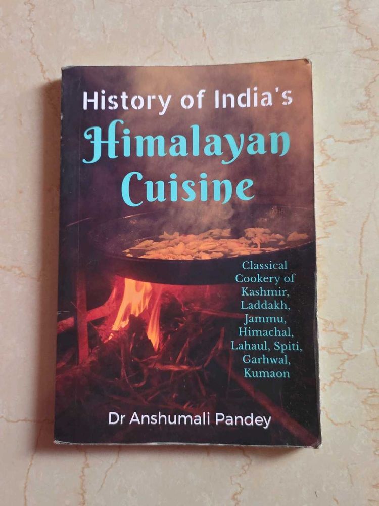 History of India's Himalayan Cuisine