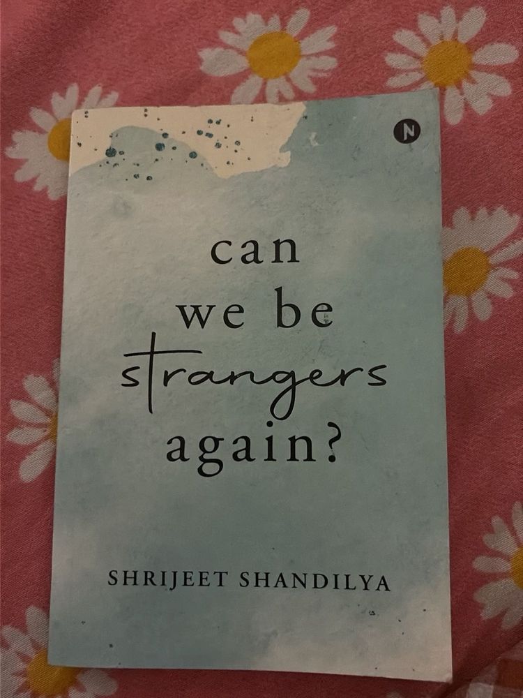 Can We Be Strangers Again? Book