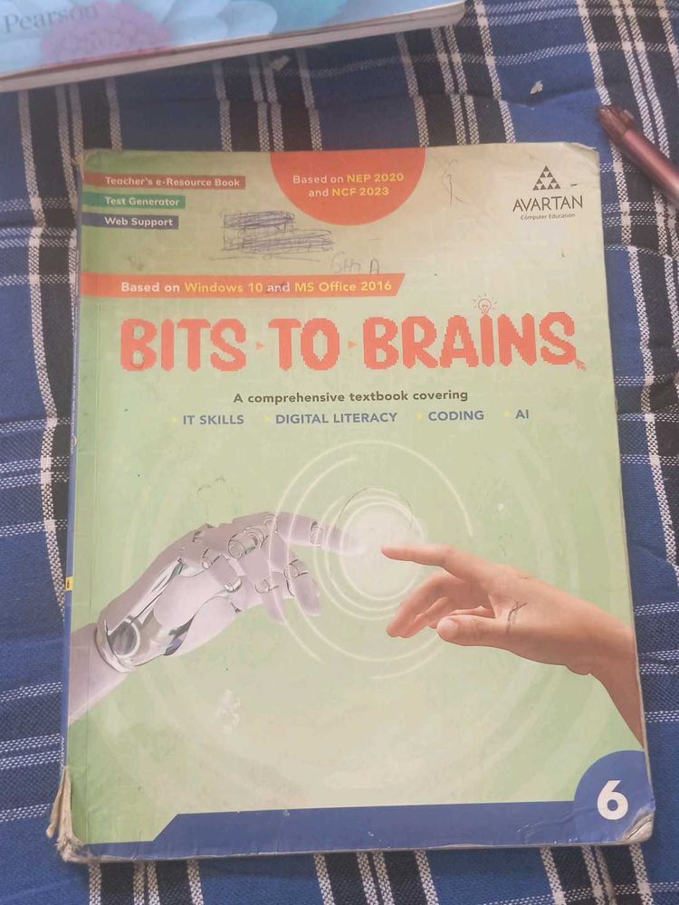 BITS TO BRAINS Textbook - Grade 6