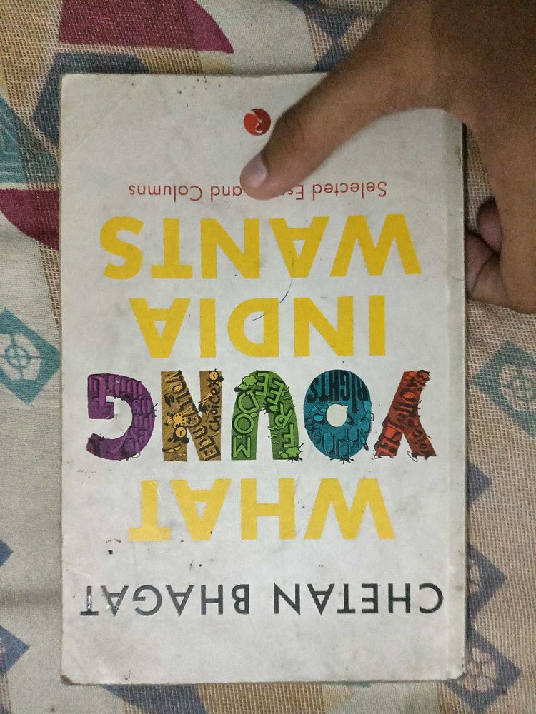 What Young India Wants by Chetan Bhagat