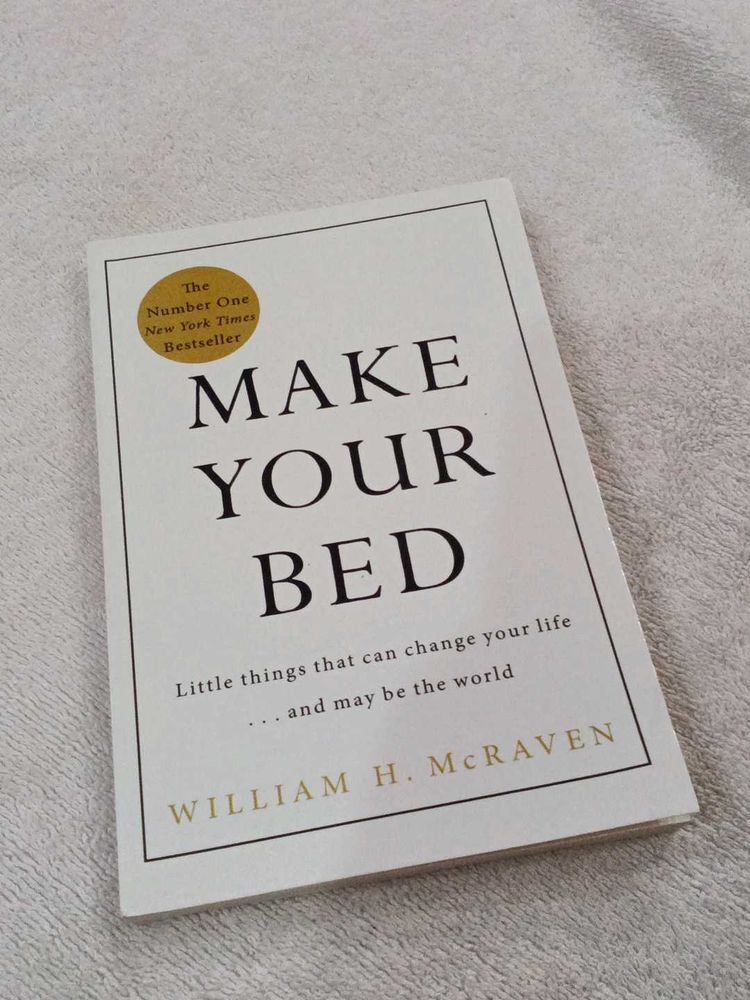 Make Your Bed - William H. McRaven
