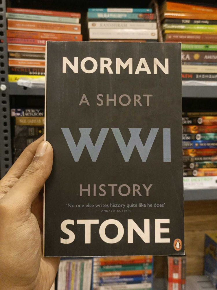 A Short WWI History by Norman Stone