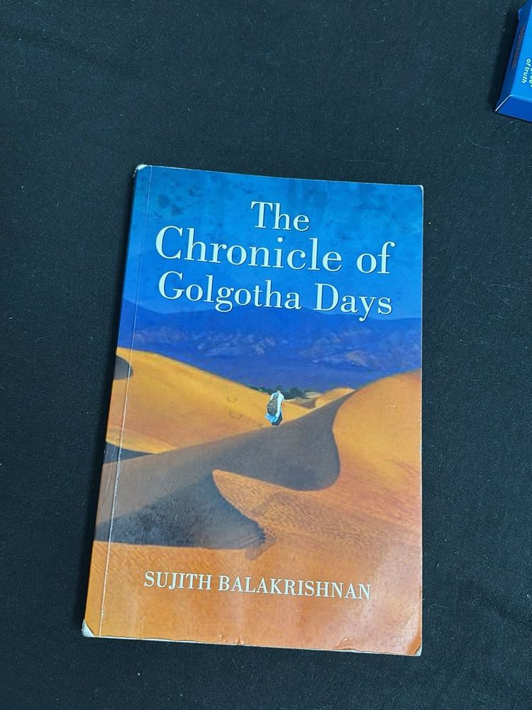 The Chronicle of Golgotha Days by Sujith Balakrish