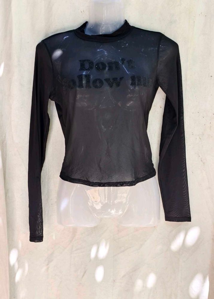 29279. Sheer "Don't Follow Me" Top