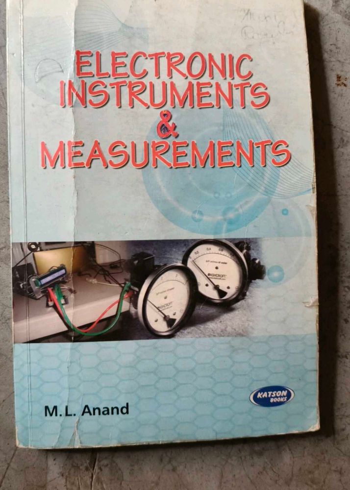 Electronic Instruments &amp; Measurements By ML Anand