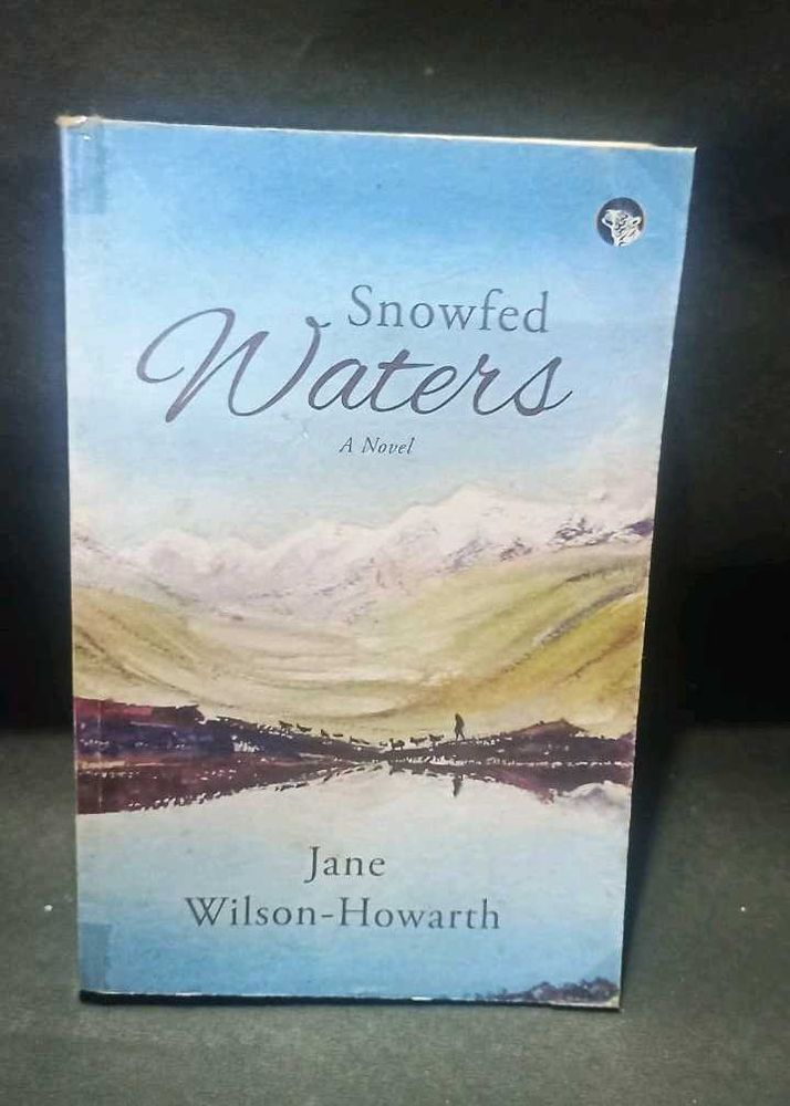 Snowfed Waters by Jane Wilson-Howarth