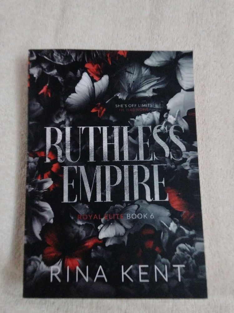 RUTHLESS EMPIRE ROYAL ELITE BOOK 6 RINA KENT