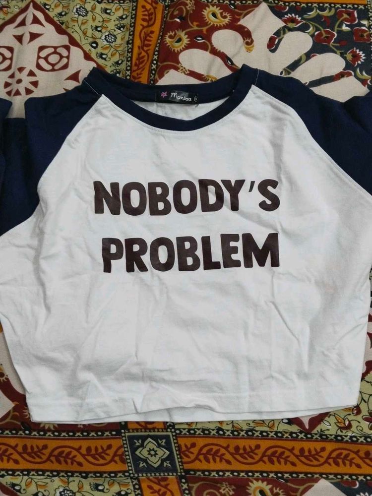 Nobody's Problem Graphic T-Shirt