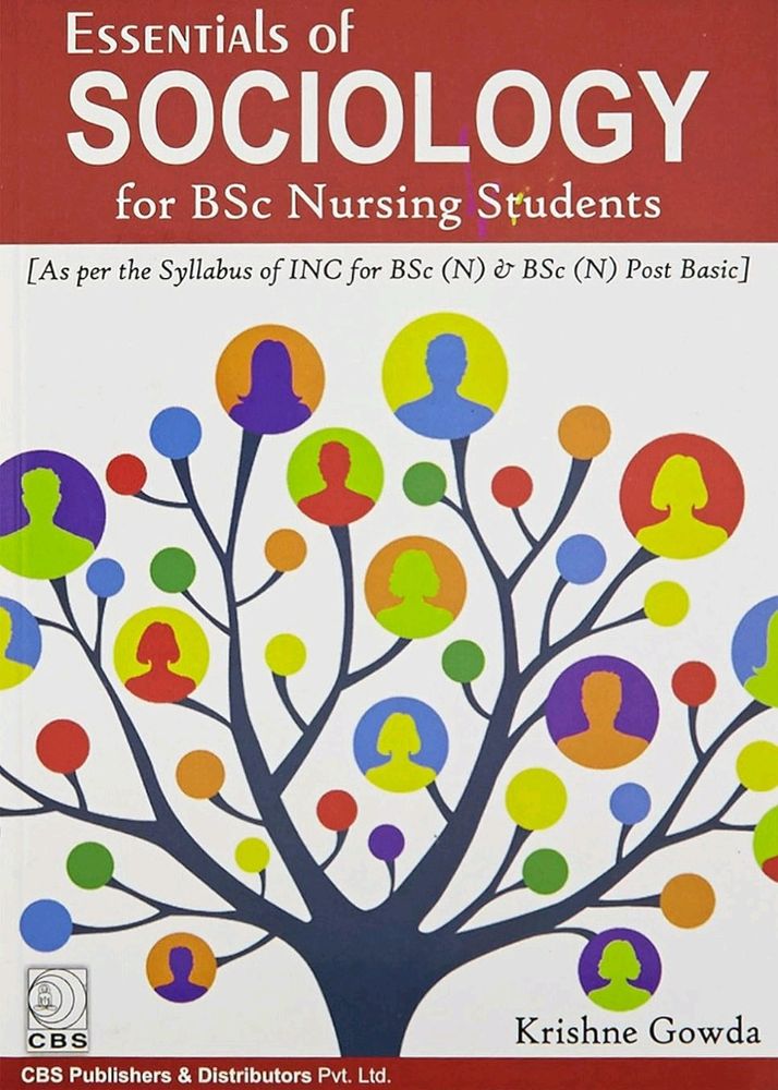 Essentials of Sociology for BSc Nursing Students