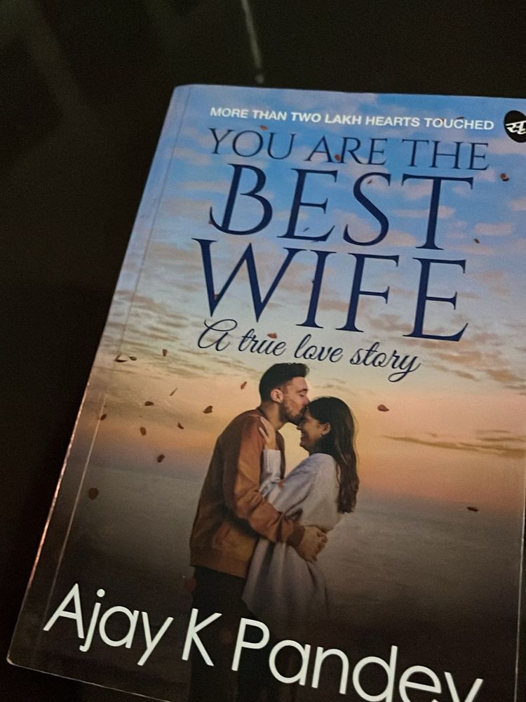 You Are The Best Wife: A True Love Story