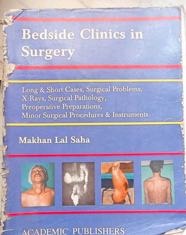 Bedside Clinics in Surgery by Makhan Lal Saha