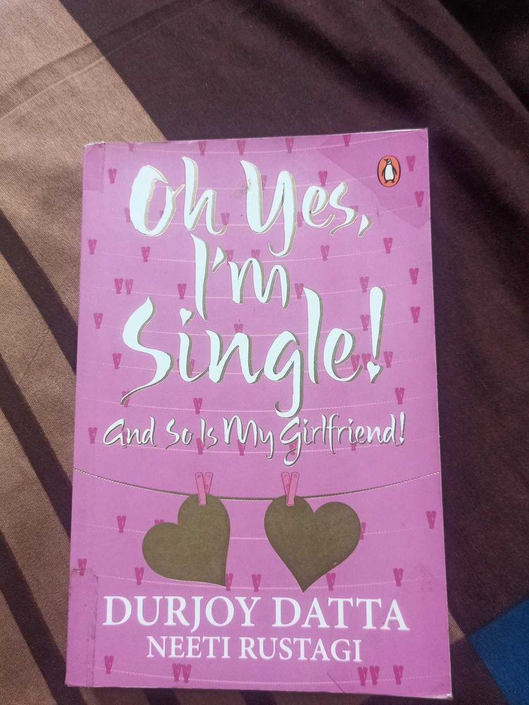 Oh Yes, I'm Single! Book