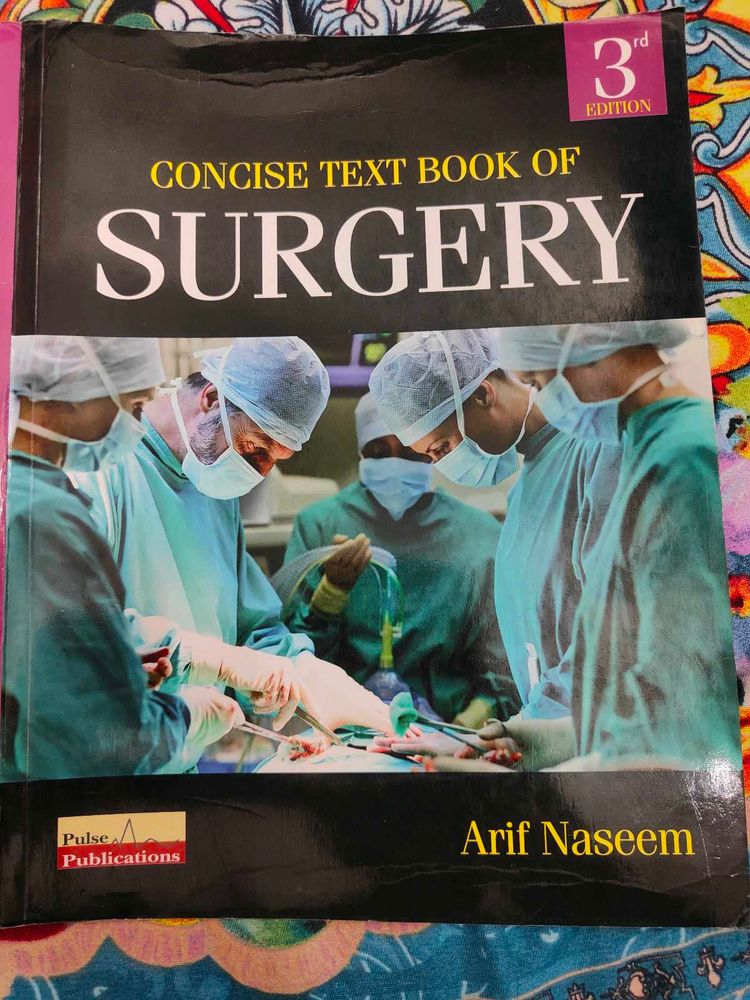 Arif Naseem Text Book of Surgery