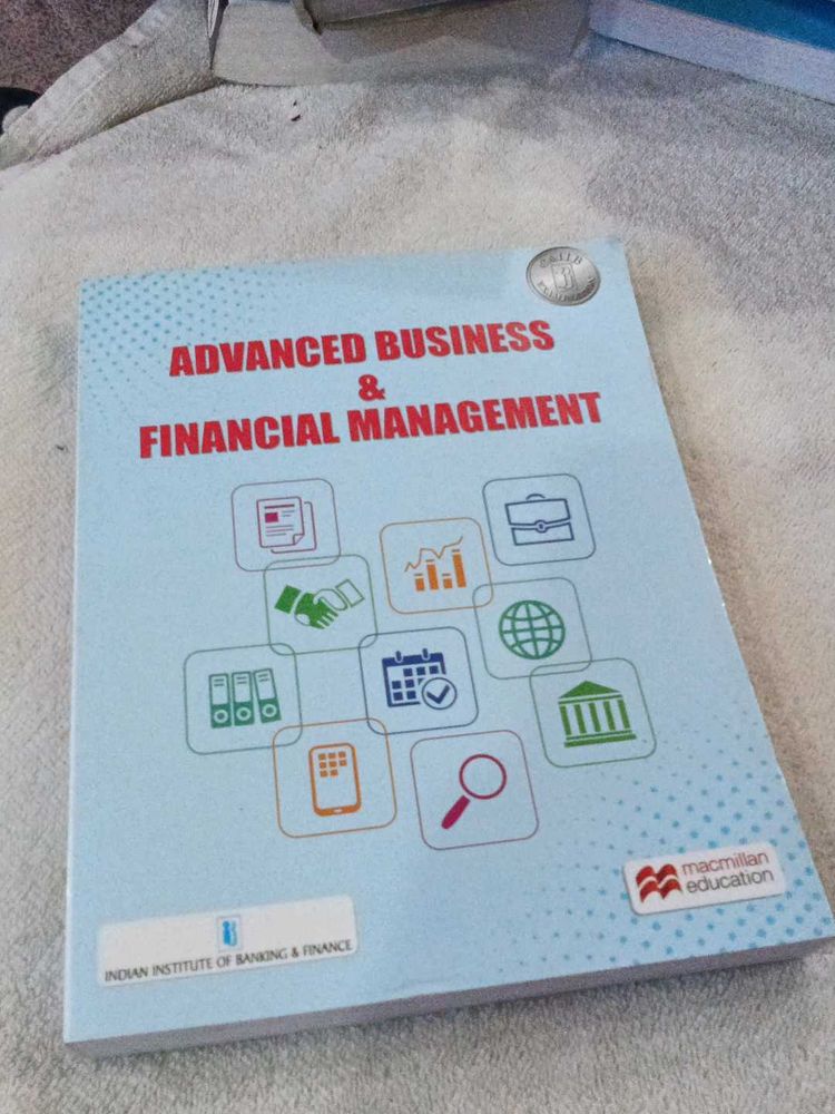 Advanced Business &amp; Financial Management Book