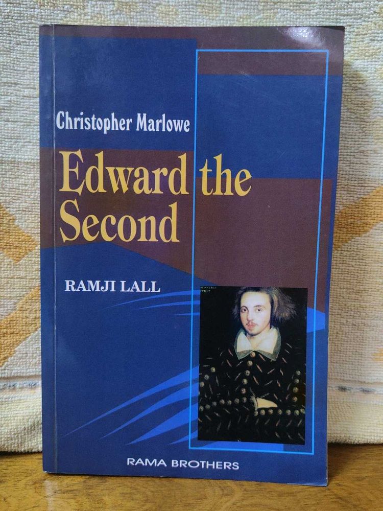 Edward the Second by Christopher Marlowe