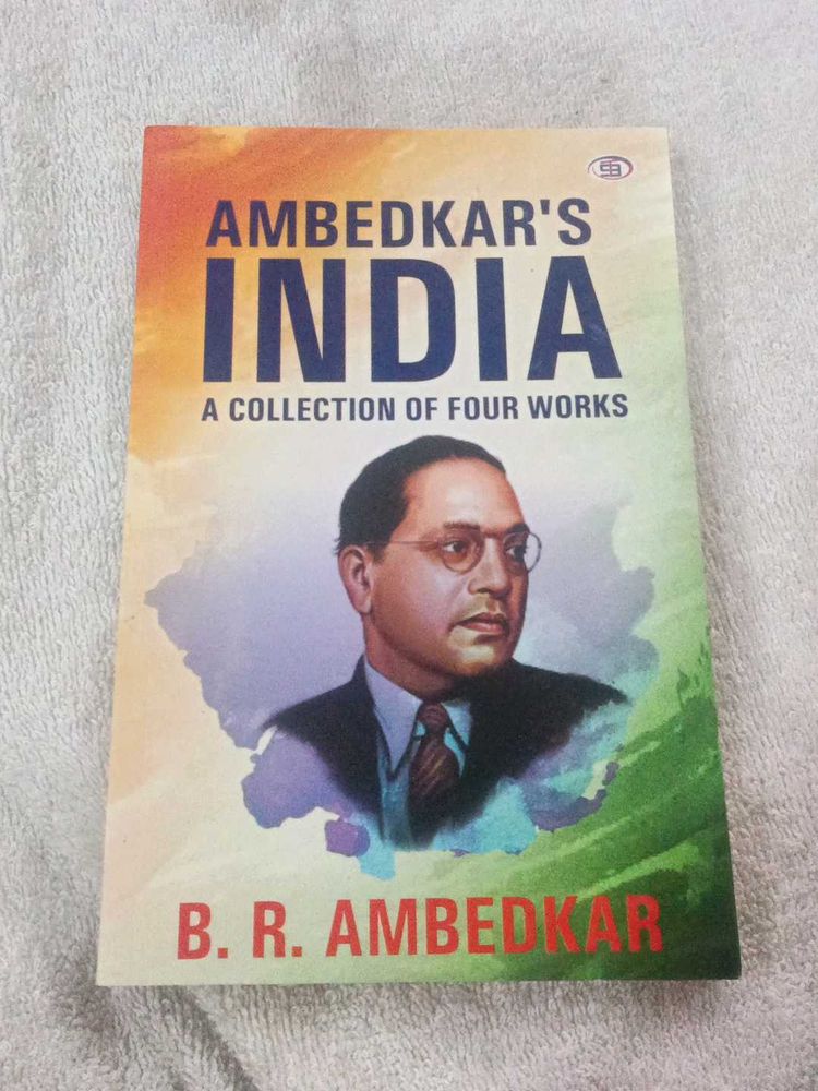 Ambedkar's India - A Collection of Works