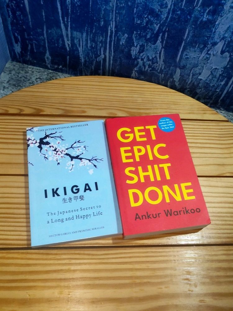 Ikigai And Get Epic Shit Done Ankur Warikoo