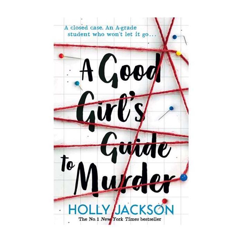 A Good Girl's Guide to Murder Book