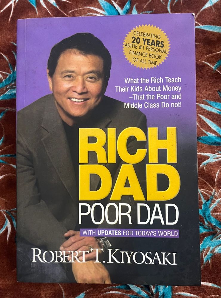 Rich Dad Poor Dadd by Robert T. Kiyos
