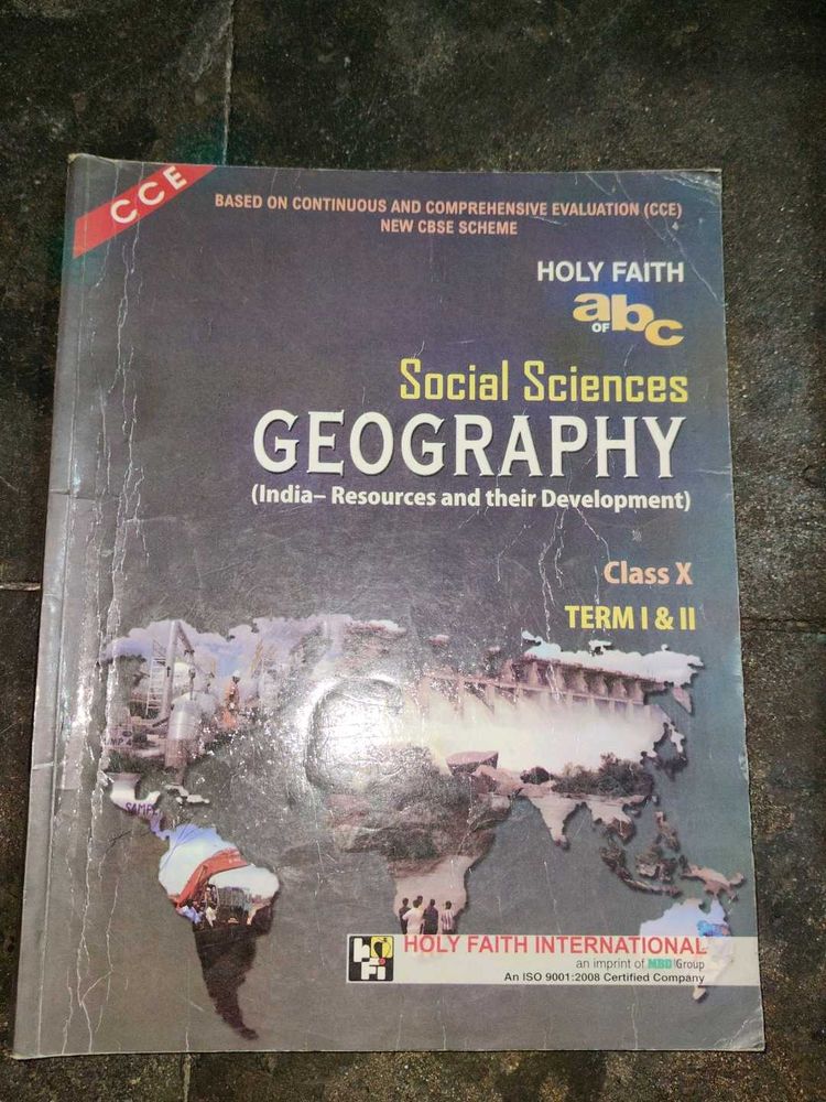 Class X Geography Textbook - Term I &amp; II