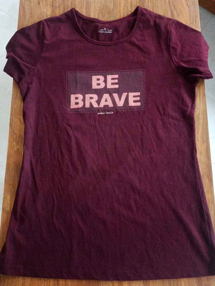 BE BRAVE T-Shirt