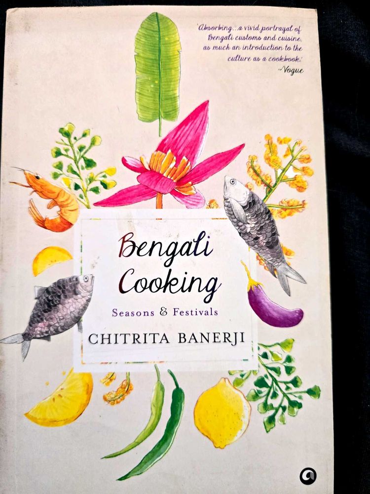 Bengali Cooking: Seasons &amp; Festivals Cookbook