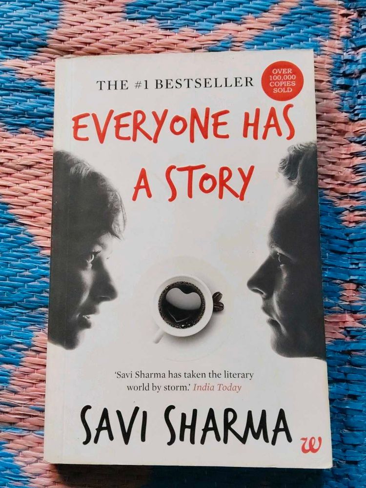 Everyone Has a Story - Savi Sharma