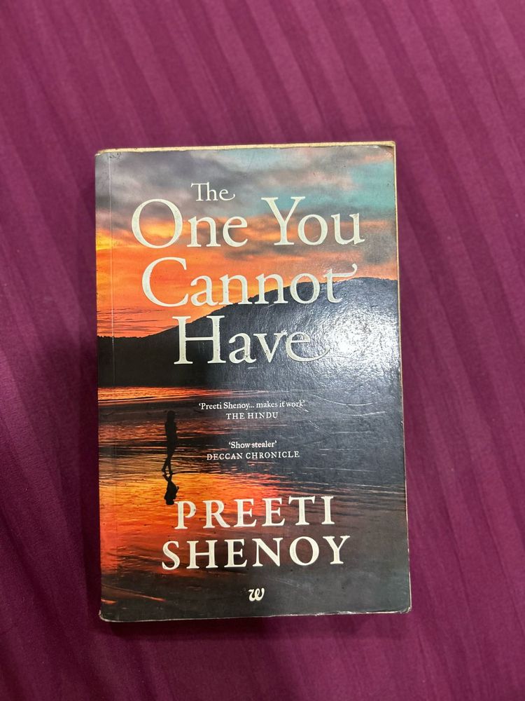 The One You Cannot Have by Preeti Shenoy